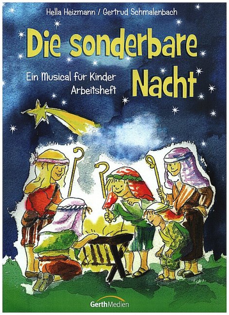 Heizmann, Hella – Die sonderbare Nacht Liederheft mit Melodiestimme, Akkordbezeichnungen und Texten
